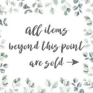 Everything Beyond This Point Is SOLD 🎀